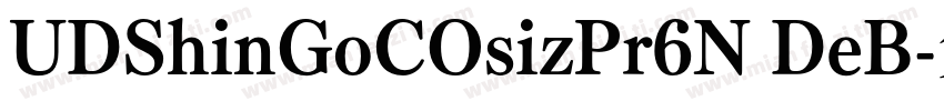 UDShinGoCOsizPr6N DeB字体转换